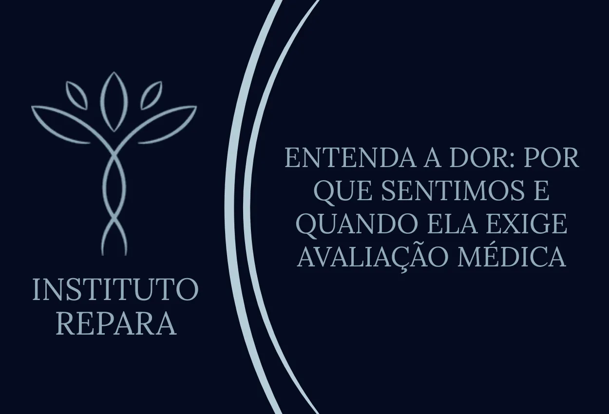 Imagem representando Dor e Dor Osteoarticular em avaliação clínica no Instituto Repara Clínica com o Dr. Ronald Barreto